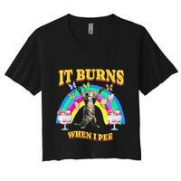 It Burns When I Pee Funny Cat Meme Rainbow Saying Sarcastic Crop Top