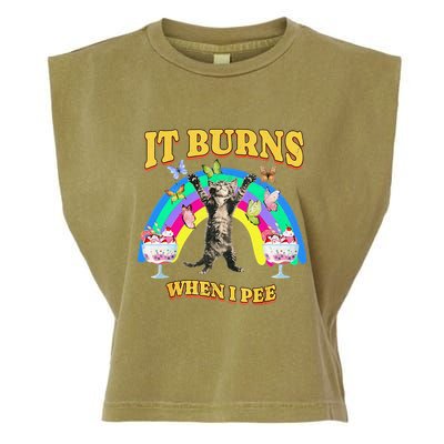 It Burns When I Pee Funny Cat Meme Rainbow Saying Sarcastic Garment-Dyed Women's Muscle Tee