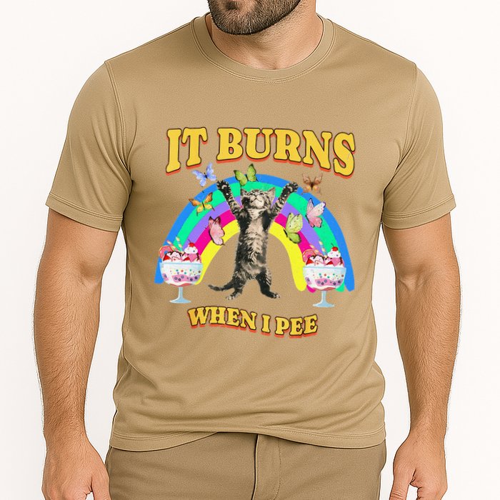 It Burns When I Pee Funny Cat Meme Rainbow Saying Sarcastic Performance Shirt