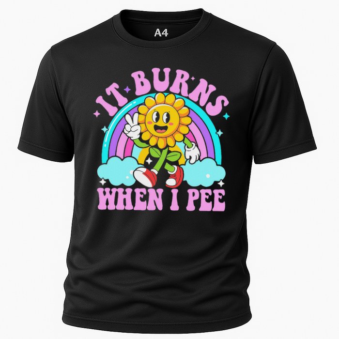 It Burns When I Pee Funny Sarcastic Ironic Inappropriate Performance Shirt