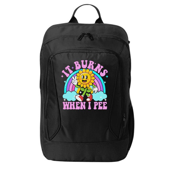 It Burns When I Pee Funny Sarcastic Ironic Inappropriate City Backpack