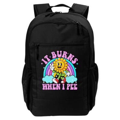 It Burns When I Pee Funny Sarcastic Ironic Inappropriate Backpack