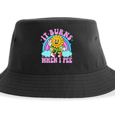It Burns When I Pee Funny Sarcastic Ironic Inappropriate Sustainable Bucket Hat