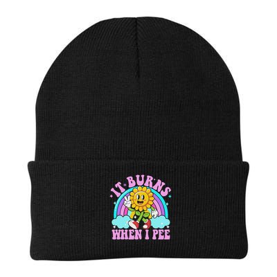 It Burns When I Pee Funny Sarcastic Ironic Inappropriate Beanie