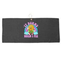 It Burns When I Pee Funny Sarcastic Ironic Inappropriate Large Microfiber Waffle Golf Towel