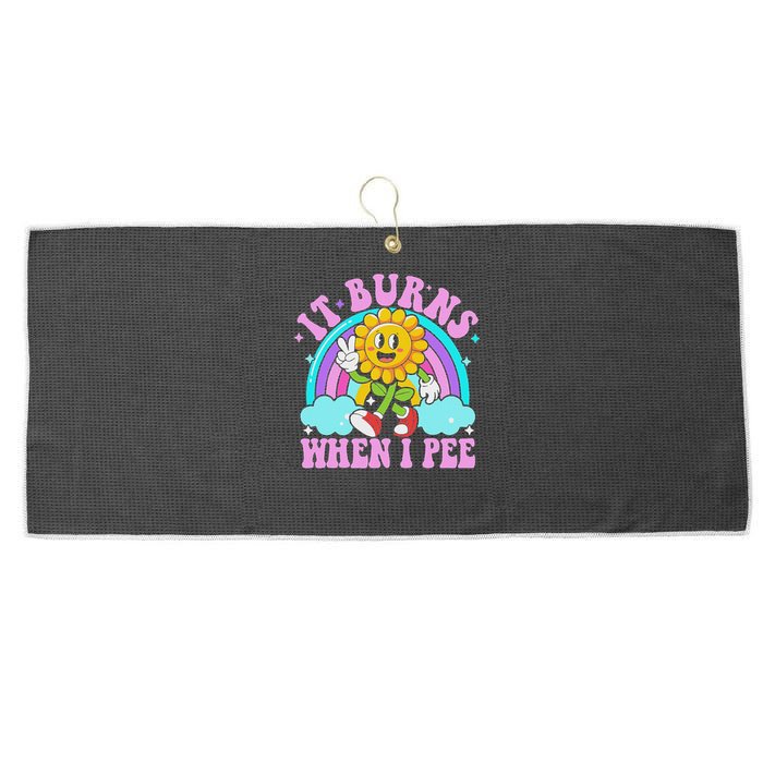It Burns When I Pee Funny Sarcastic Ironic Inappropriate Large Microfiber Waffle Golf Towel