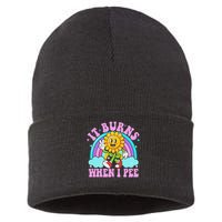 It Burns When I Pee Funny Sarcastic Ironic Inappropriate Sustainable Knit Beanie