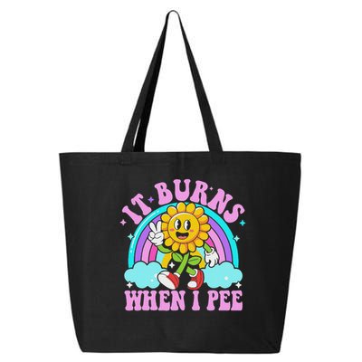 It Burns When I Pee Funny Sarcastic Ironic Inappropriate 25L Jumbo Tote