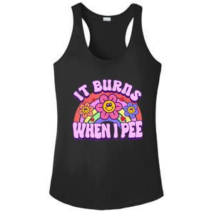 It Burns When I Pee Funny Sarcastic Ironic Inappropriate Ladies PosiCharge Competitor Racerback Tank