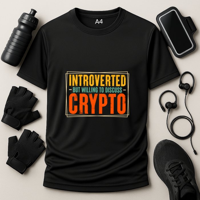 Introverted but Willing to Discuss Crypto Cooling Performance Crew T-Shirt
