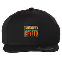 Introverted but Willing to Discuss Crypto Wool Snapback Cap