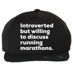 Introverted But Willing To Discuss Running Marathons Gift Wool Snapback Cap