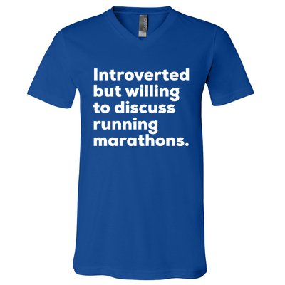 Introverted But Willing To Discuss Running Marathons Gift V-Neck T-Shirt