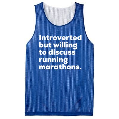 Introverted But Willing To Discuss Running Marathons Gift Mesh Reversible Basketball Jersey Tank