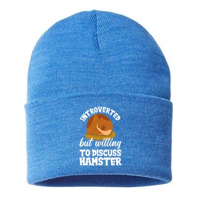 Introverted But Willing To Discuss Hamster Funny Hamster Gift Sustainable Knit Beanie