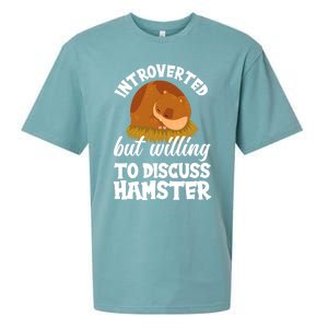 Introverted But Willing To Discuss Hamster Funny Hamster Gift Sueded Cloud Jersey T-Shirt