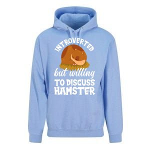 Introverted But Willing To Discuss Hamster Funny Hamster Gift Unisex Surf Hoodie