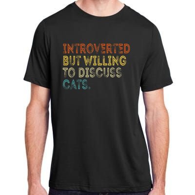 Introverted But Willing To Discuss Cats Lovers Kitten Adult ChromaSoft Performance T-Shirt