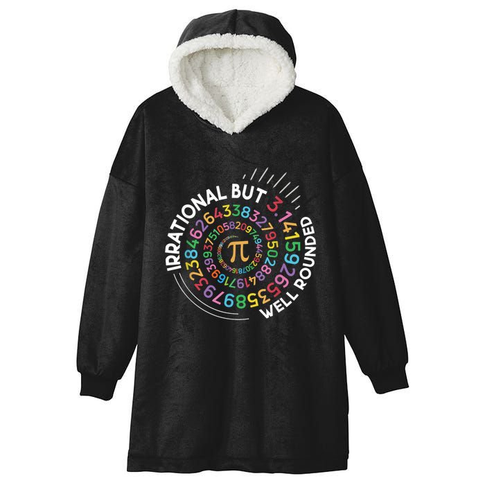 Irrational But Well Rounded Pi Day Math Teacher Student Geek Hooded Wearable Blanket