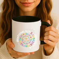 Irrational But Well Rounded Pi Day Math Teacher Student Geek Mug