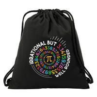 Irrational But Well Rounded Pi Day Math Teacher Student Geek Drawstring Bag