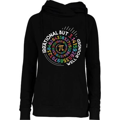 Irrational But Well Rounded Pi Day Math Teacher Student Geek Womens Funnel Neck Pullover Hood
