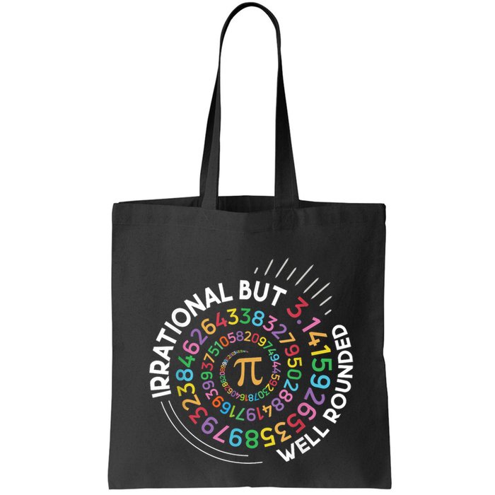 Irrational But Well Rounded Pi Day Math Teacher Student Geek Bag