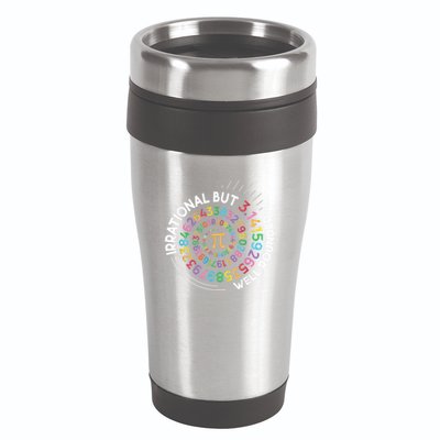 Irrational But Well Rounded Pi Day Math Teacher Student Geek 16oz Travel Tumbler