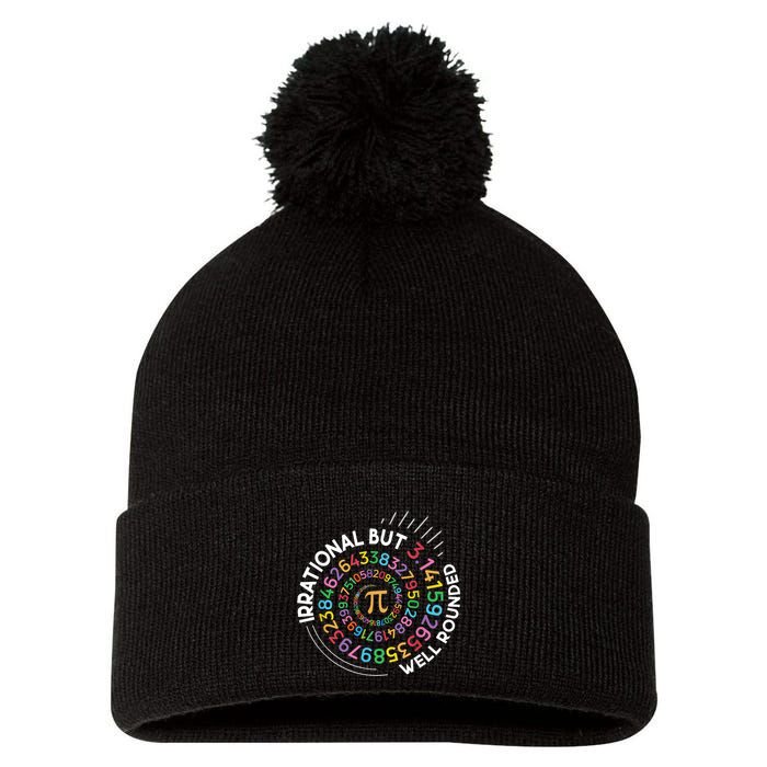 Irrational But Well Rounded Pi Day Math Teacher Student Geek Pom Pom 12in Knit Beanie