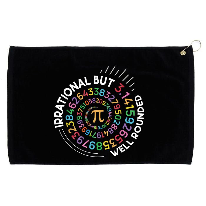 Irrational But Well Rounded Pi Day Math Teacher Student Geek Grommeted Golf Towel