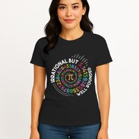 Irrational But Well Rounded Pi Day Math Teacher Student Geek Womens T-Shirt