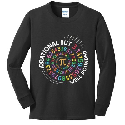 Irrational But Well Rounded Pi Day Math Teacher Student Geek Kids Long Sleeve Shirt