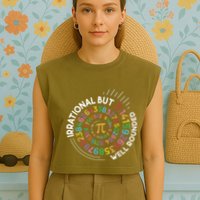 Irrational But Well Rounded Pi Day Math Teacher Student Geek Garment-Dyed Women's Muscle Tee