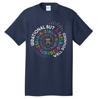 Irrational But Well Rounded Pi Day Math Teacher Student Geek Tall T-Shirt