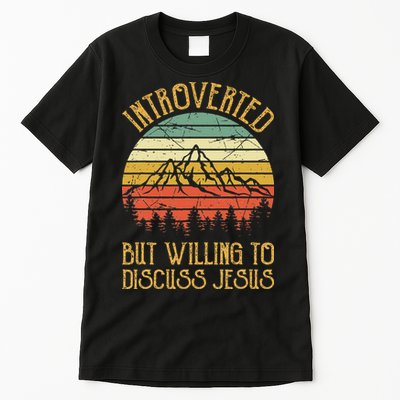 Introverted But Willing To Discuss Jesus Christian Tall T-Shirt