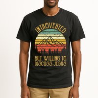 Introverted But Willing To Discuss Jesus Christian Tall T-Shirt
