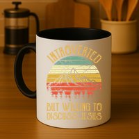 Introverted But Willing To Discuss Jesus Christian Mug