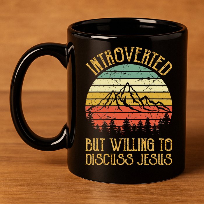 Introverted But Willing To Discuss Jesus Christian 11oz C Handle Ceramic Mug