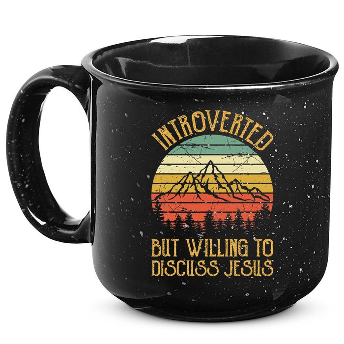 Introverted But Willing To Discuss Jesus Christian 15oz Campfire Ceramic Mug