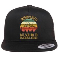 Introverted But Willing To Discuss Jesus Christian Flatbill Hat