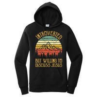 Introverted But Willing To Discuss Jesus Christian Women's Pullover Hoodie