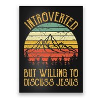 Introverted But Willing To Discuss Jesus Christian Poster