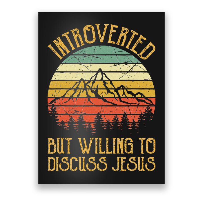 Introverted But Willing To Discuss Jesus Christian Poster