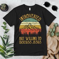 Introverted But Willing To Discuss Jesus Christian Premium T-Shirt