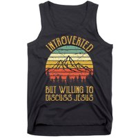 Introverted But Willing To Discuss Jesus Christian Tank Top