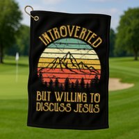 Introverted But Willing To Discuss Jesus Christian Golf Towel