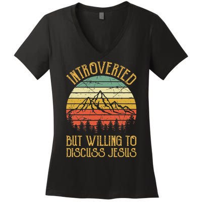 Introverted But Willing To Discuss Jesus Christian Women's V-Neck T-Shirt