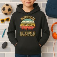 Introverted But Willing To Discuss Jesus Christian Kids Hoodie