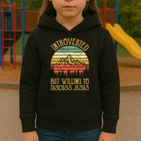 Introverted But Willing To Discuss Jesus Christian Kids Hoodie