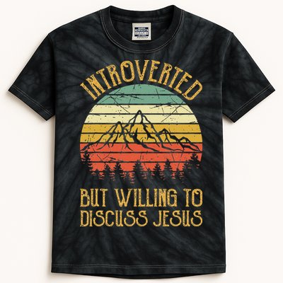 Introverted But Willing To Discuss Jesus Christian Kids Tie-Dye T-Shirt